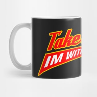 Take A Knee, I'm with Kap 7 Mug